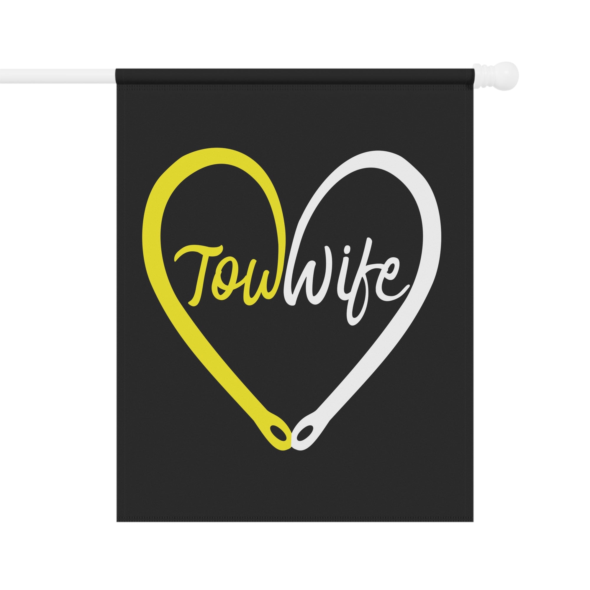 Proud Tow Wife Garden Flag - Double-side print