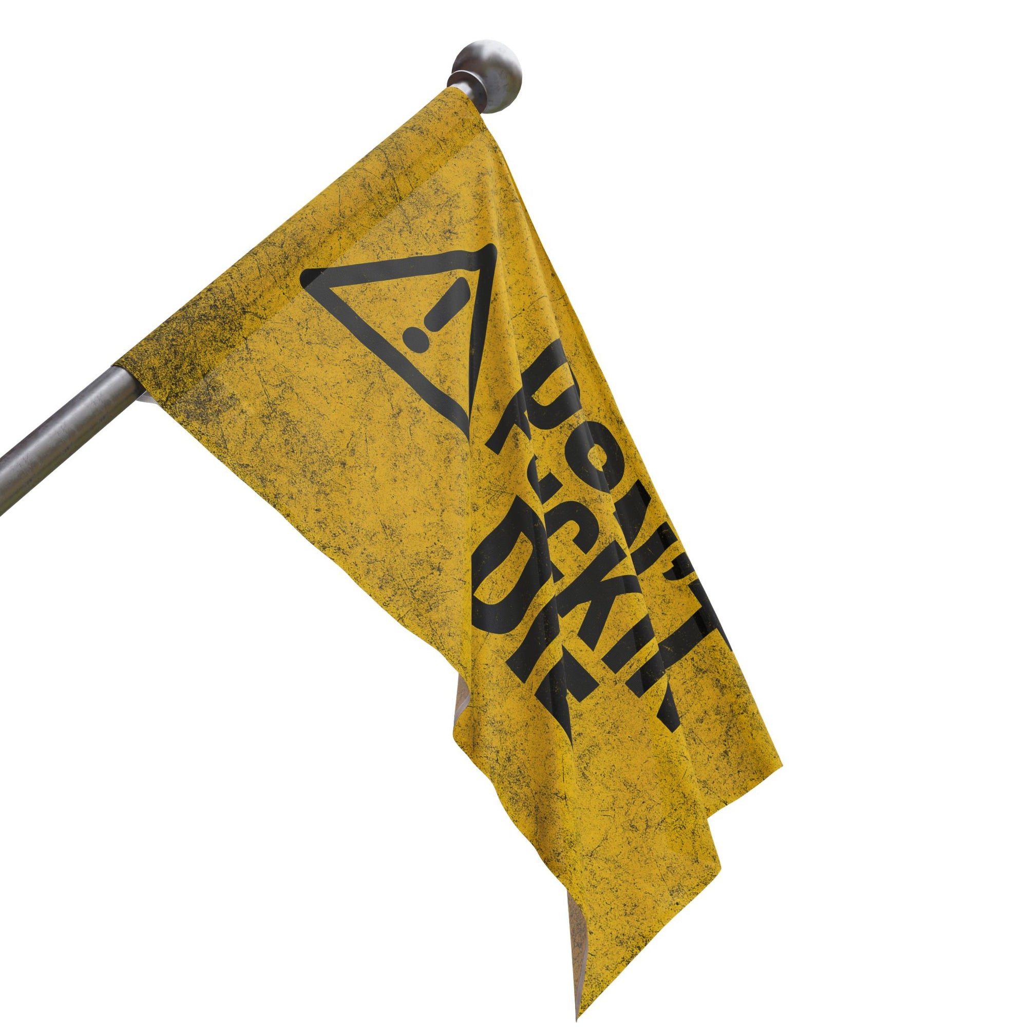 Don’t Fuckin’ Die Safety Flag