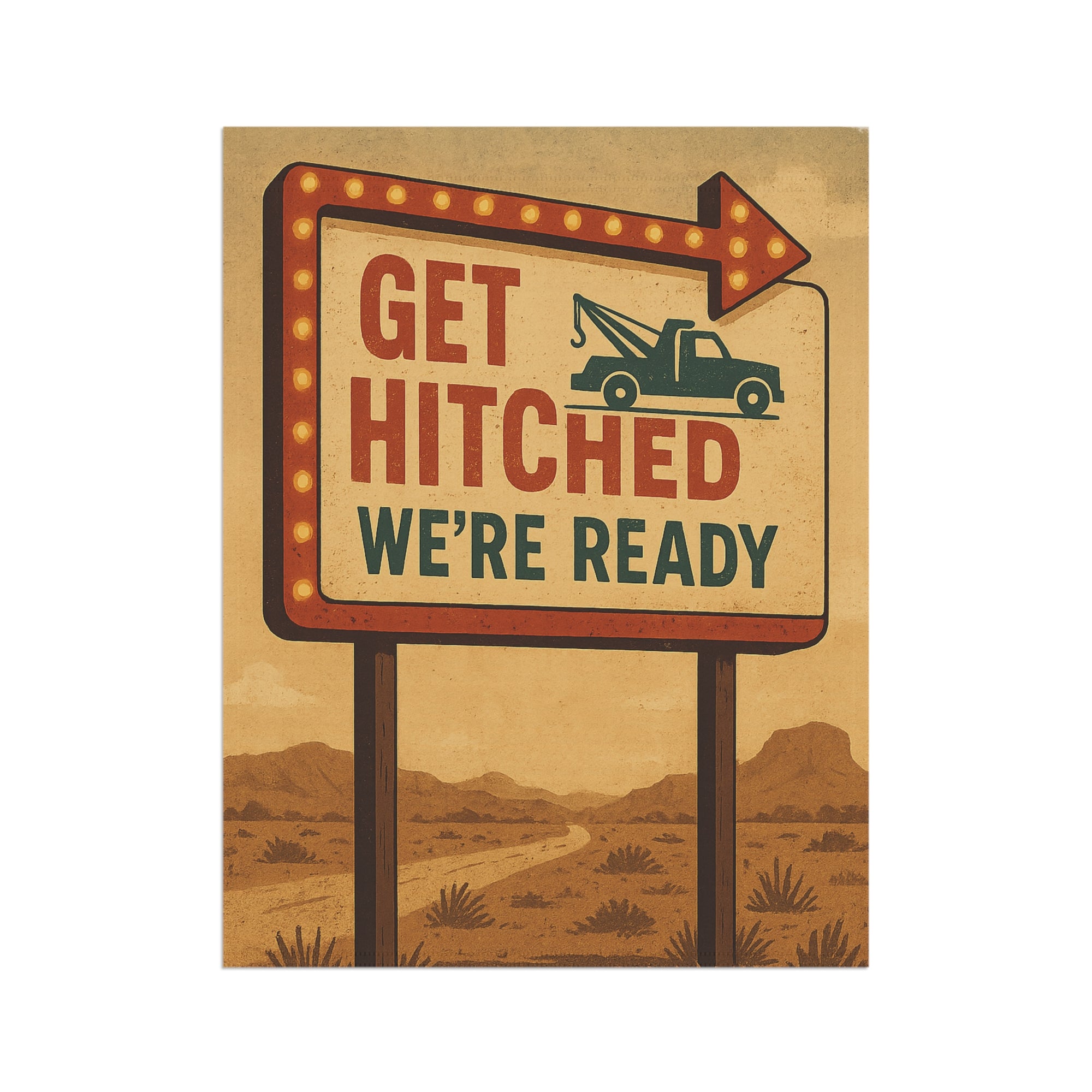 Get Hitched We're Ready Garden Flag - Double-side print