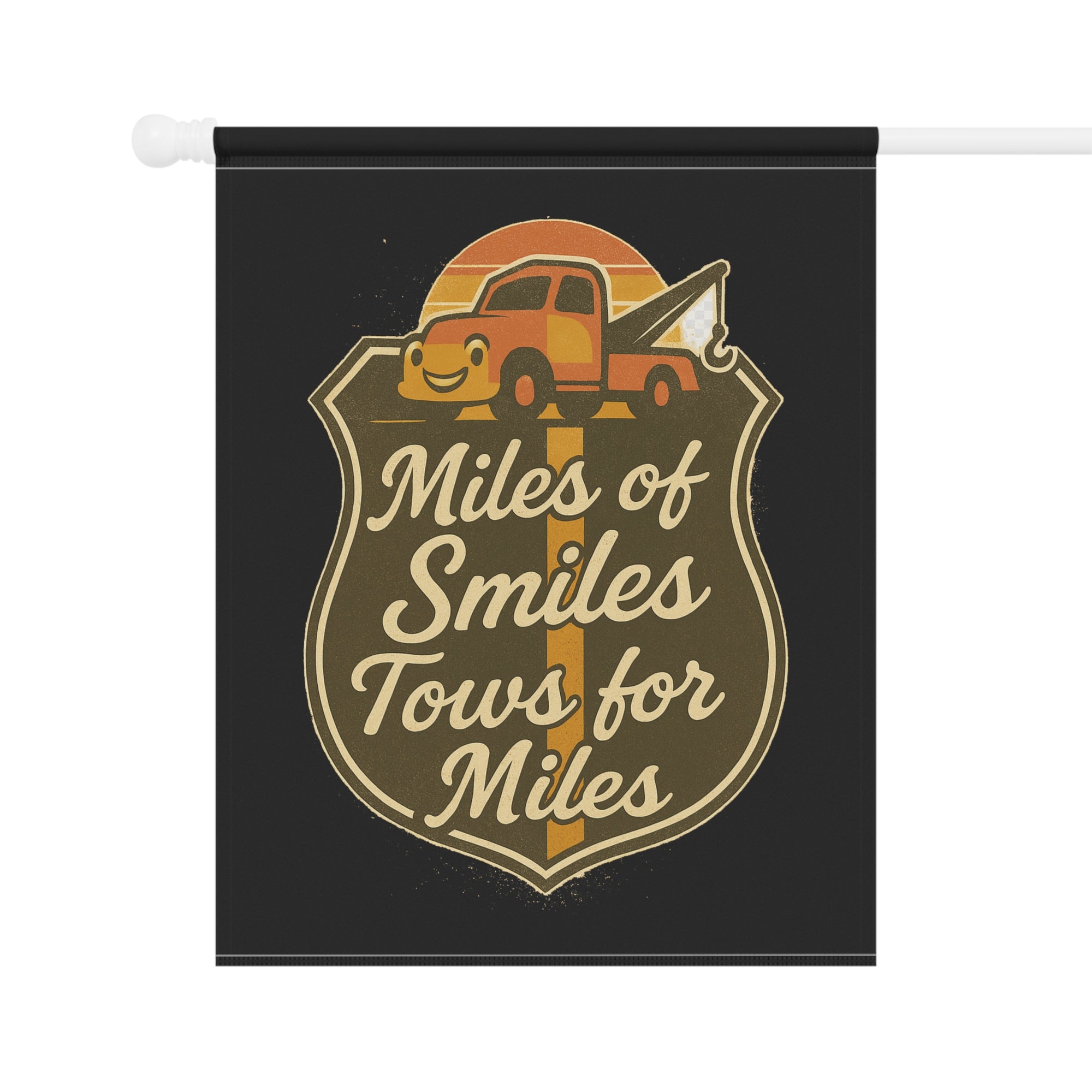 Miles Of Smiles Tows For Miles Garden Flag - Double-side print