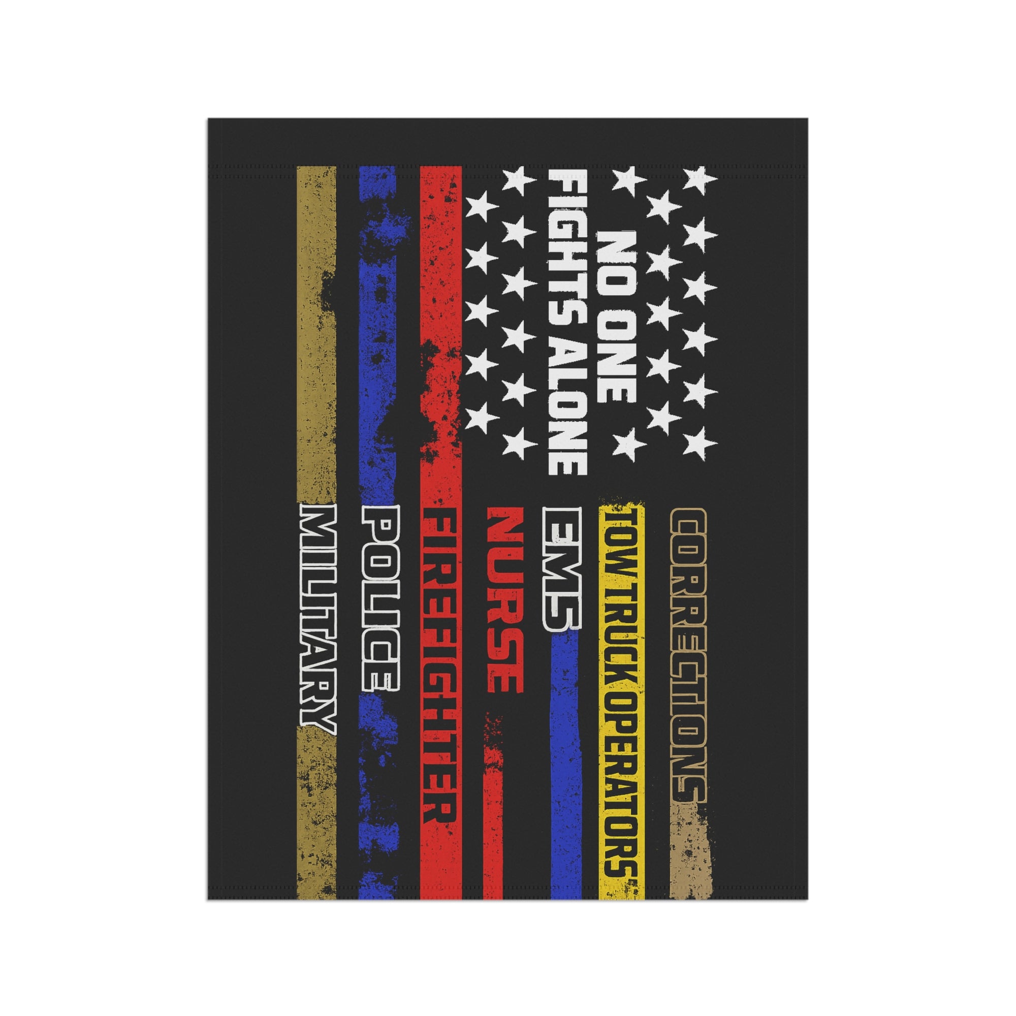 No One Fights Alone Towing Garden Flag - Double-side print