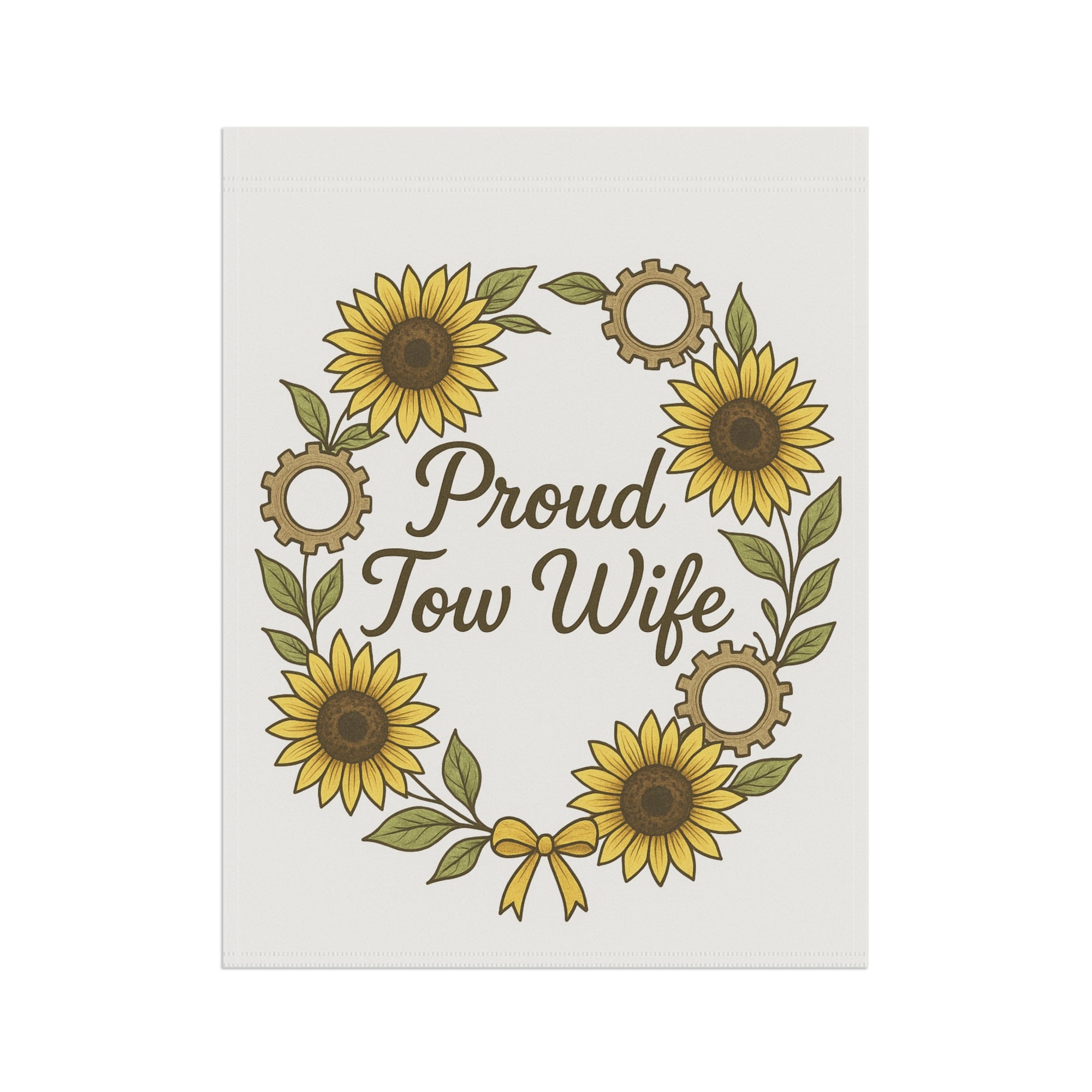 Proud Tow Wife Garden Flag - Double-side print