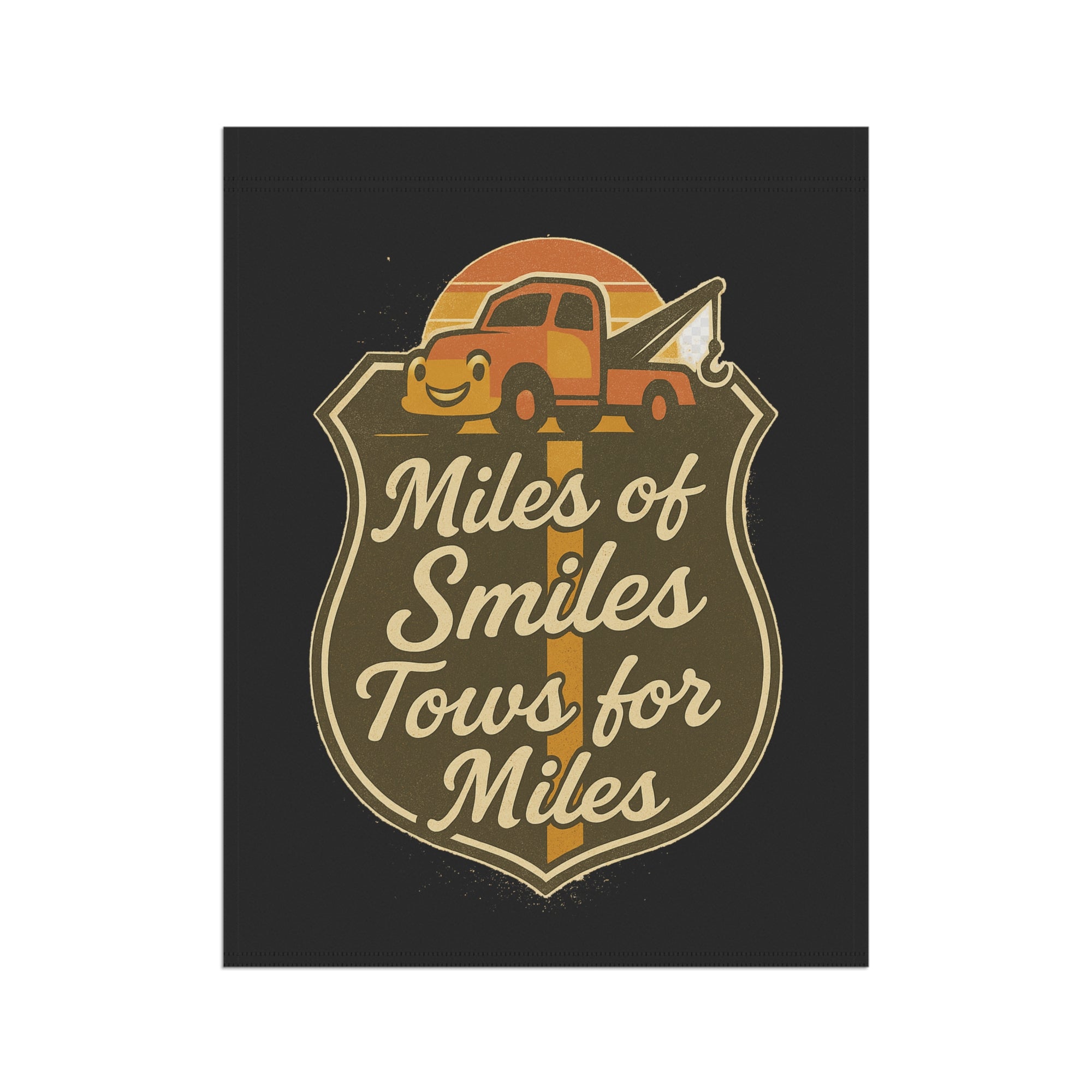 Miles Of Smiles Tows For Miles Garden Flag - Double-side print