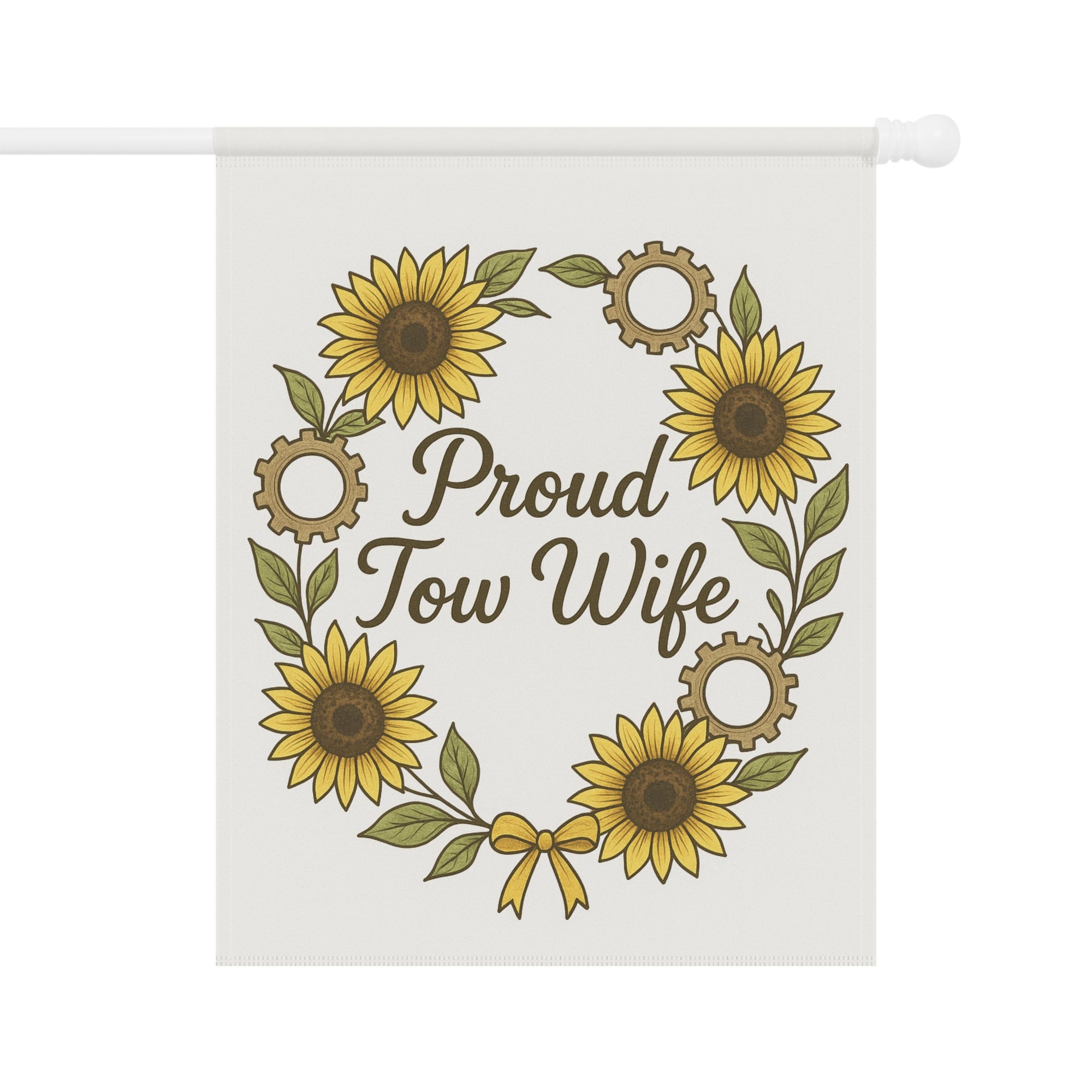Proud Tow Wife Garden Flag - Double-side print