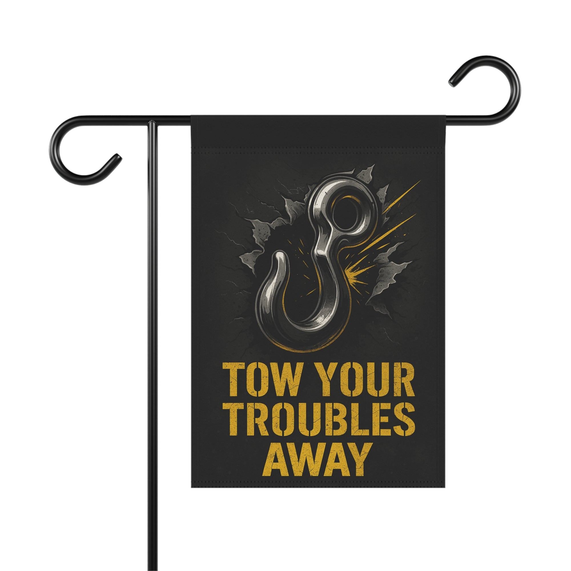 Tow Your Troubles Away Garden Flag - Double-side print