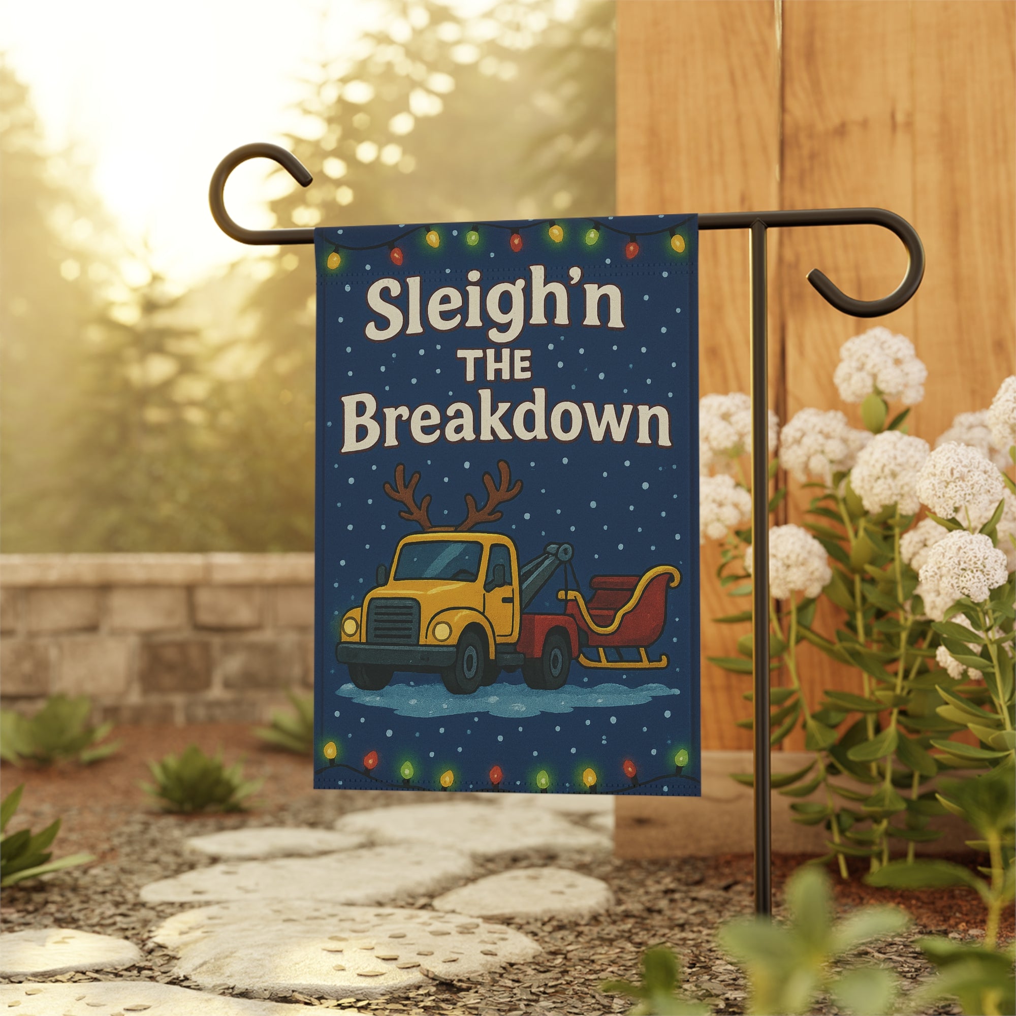 Sleigh’n the Breakdown Garden Flag - Double-side print