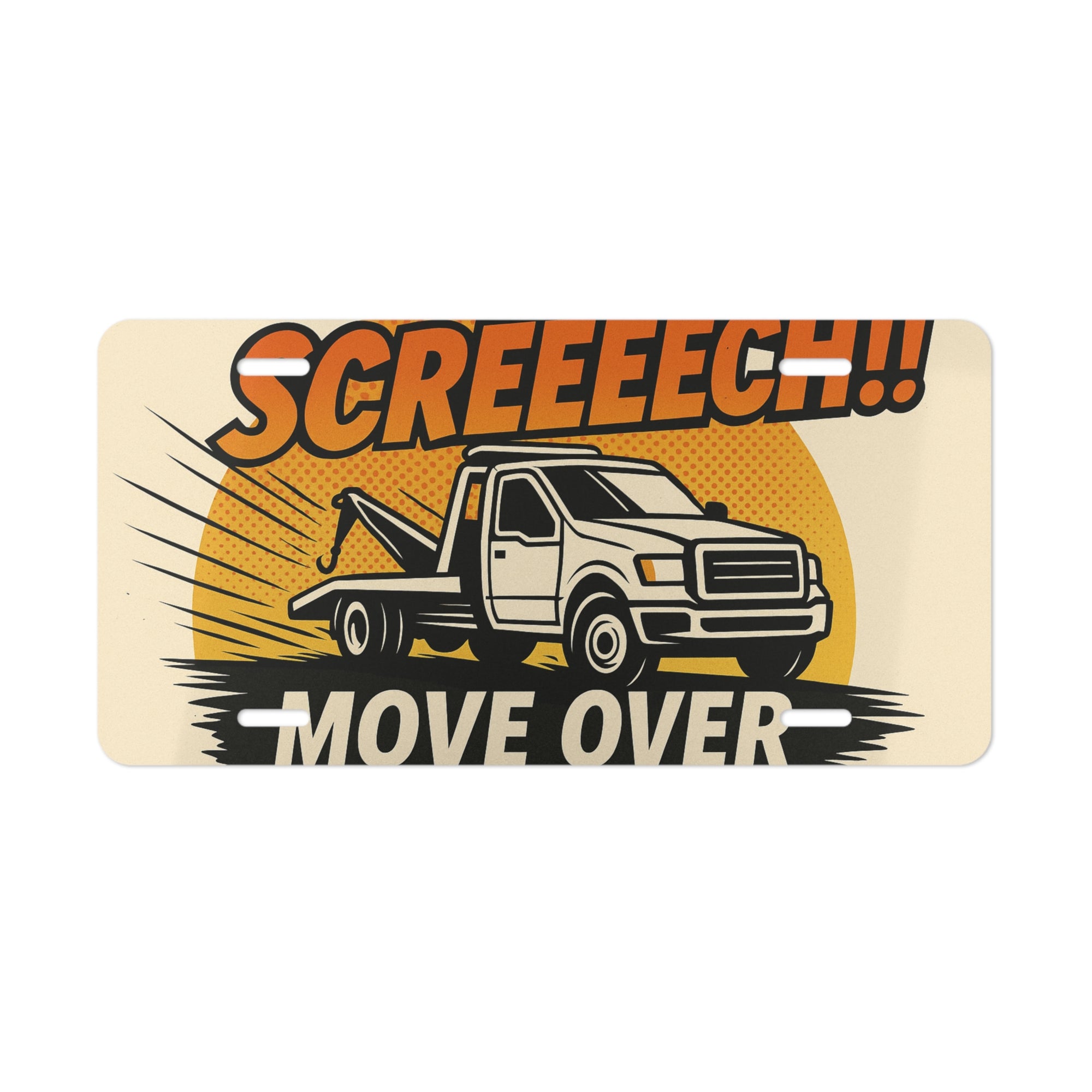 Screeeech!! Move Over Vanity Plate