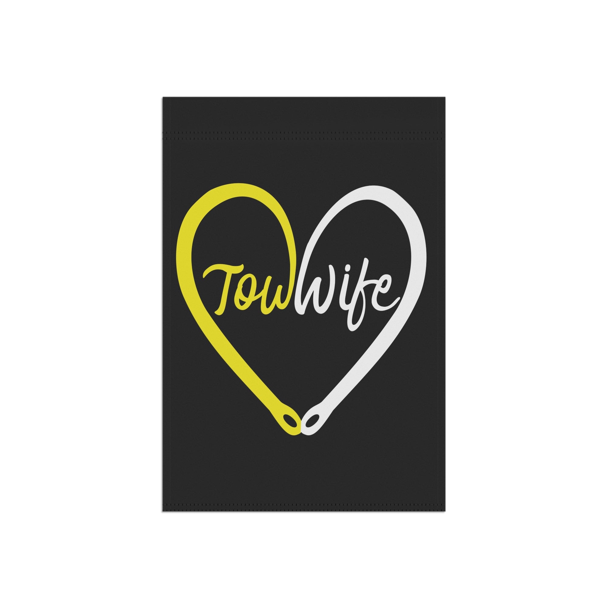 Proud Tow Wife Garden Flag - Double-side print