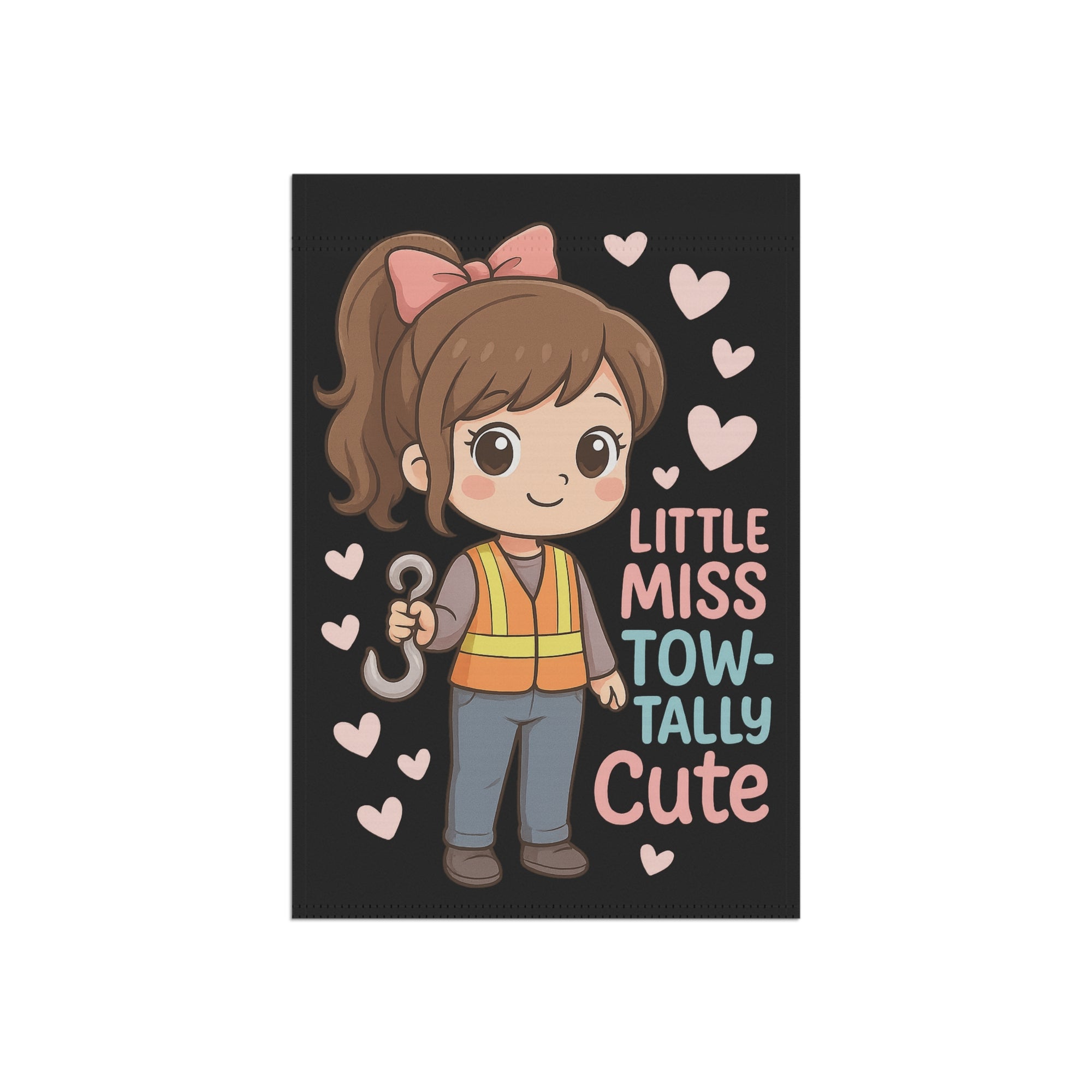 Little Miss Tow-tally Cute Garden Flag - Double-side print