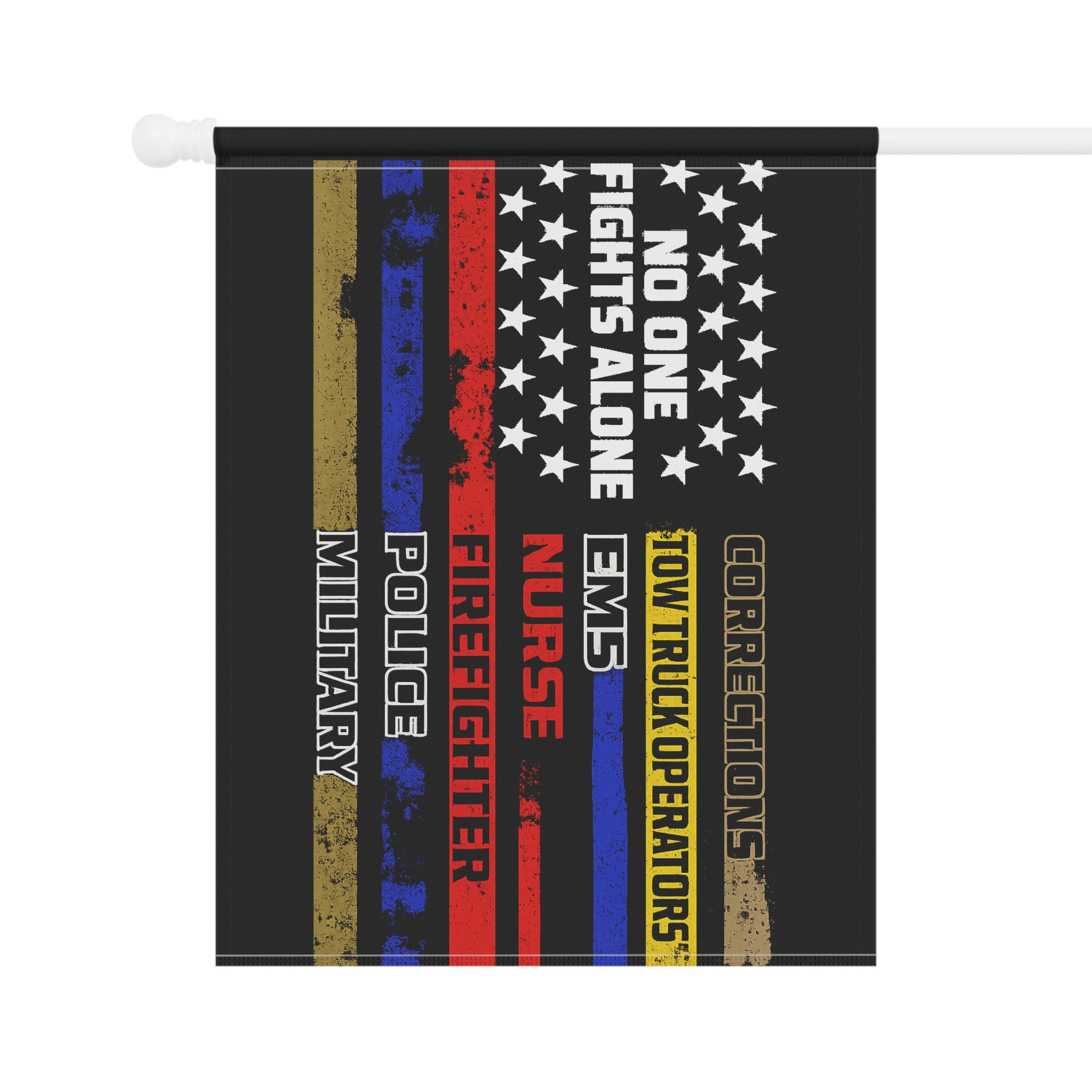 No One Fights Alone Towing Garden Flag - Double-side print