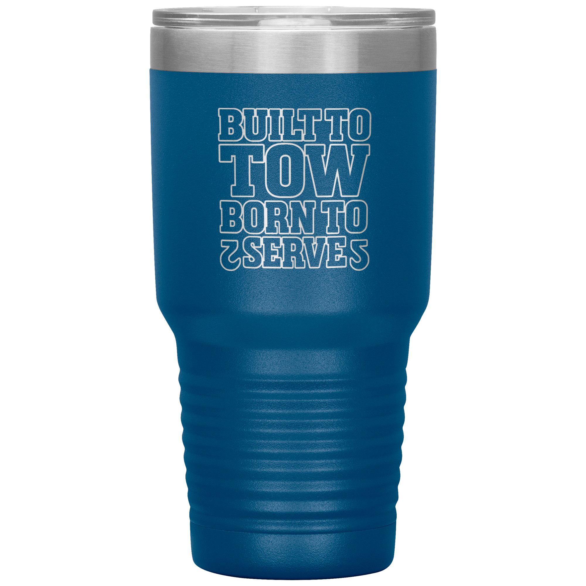 Built_To_Tow_Born_To_Serve_Towing_Tumble_30oz_Tumbler_Blue_Mockup.png