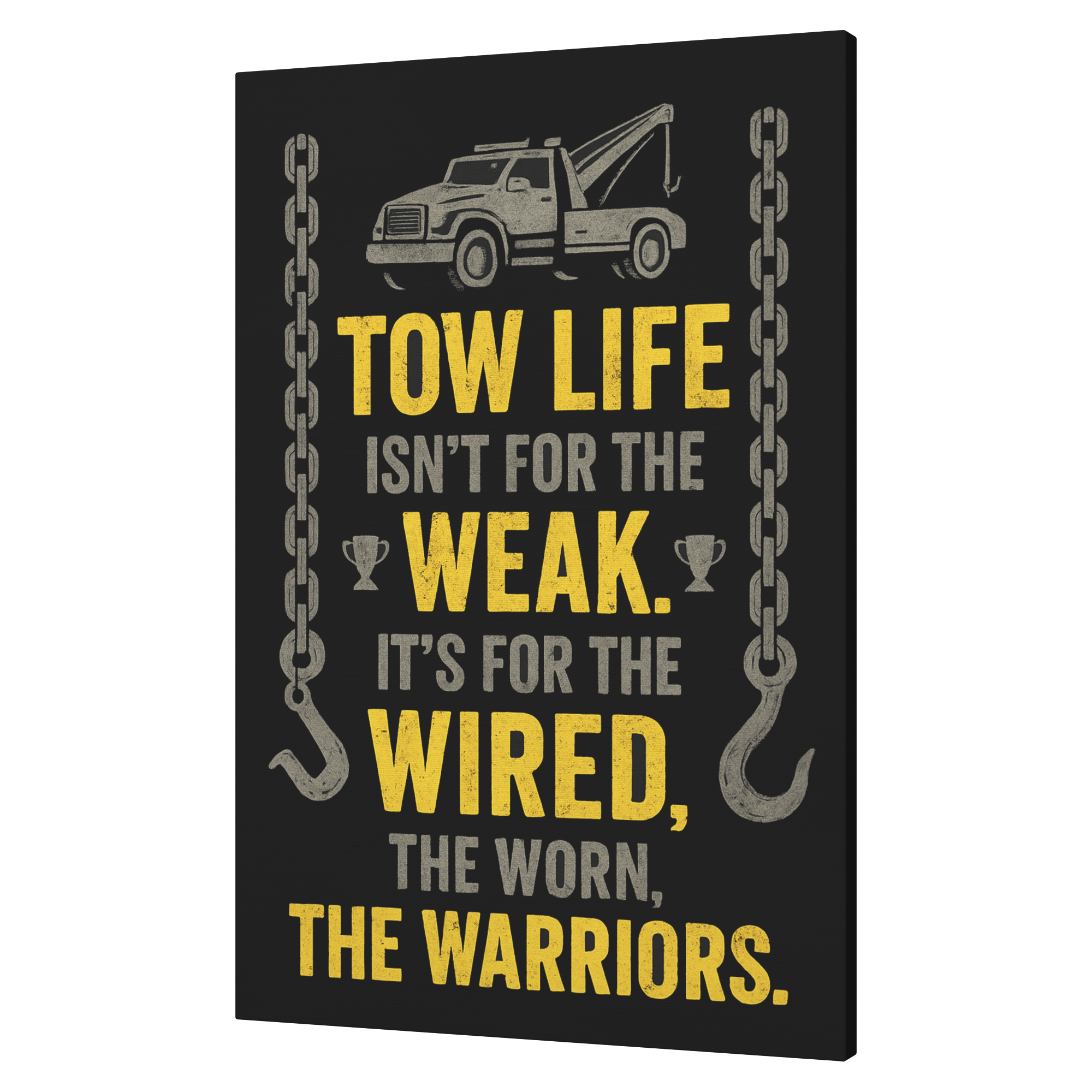 Tow_Life_Isnt_For_The_Weak_Towing_Canva_V_Angle_T_Mockup.png
