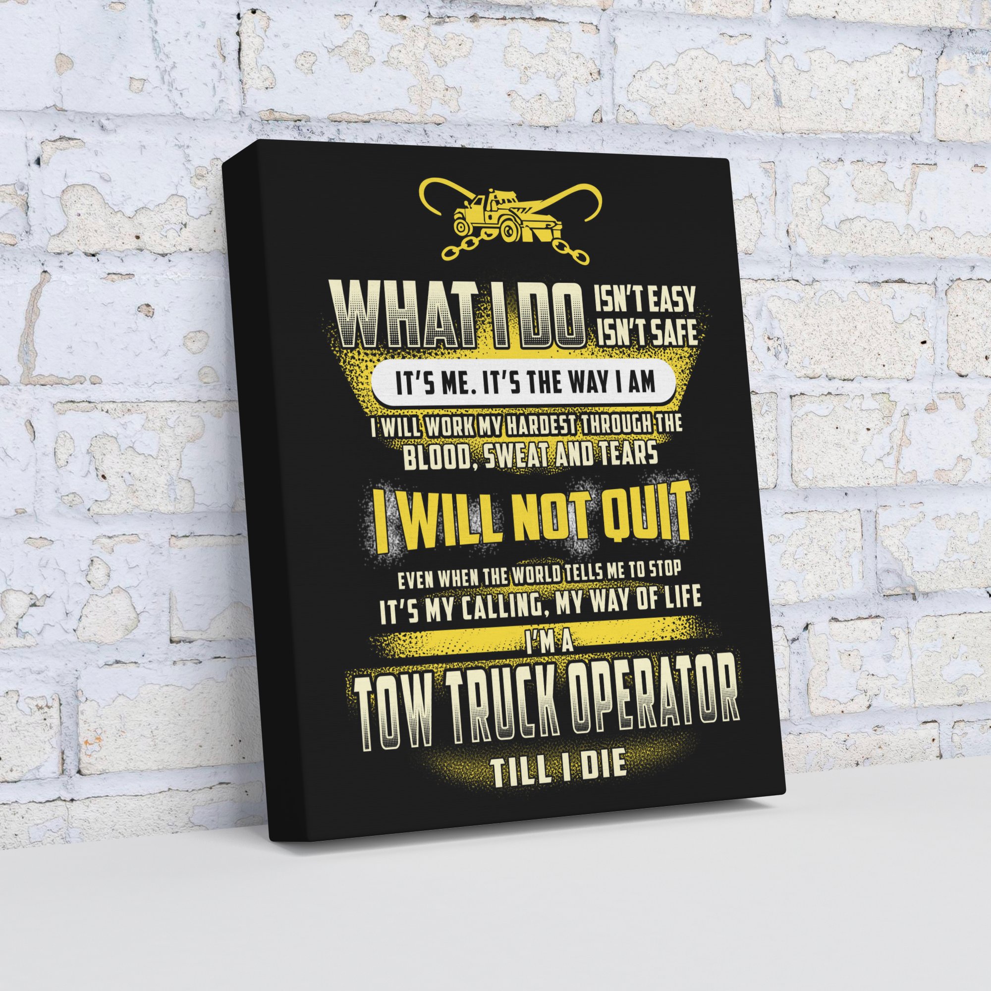 Tow_Truck_Operator_Till_I_Die_Canvas_V_Angle_Mockup.png