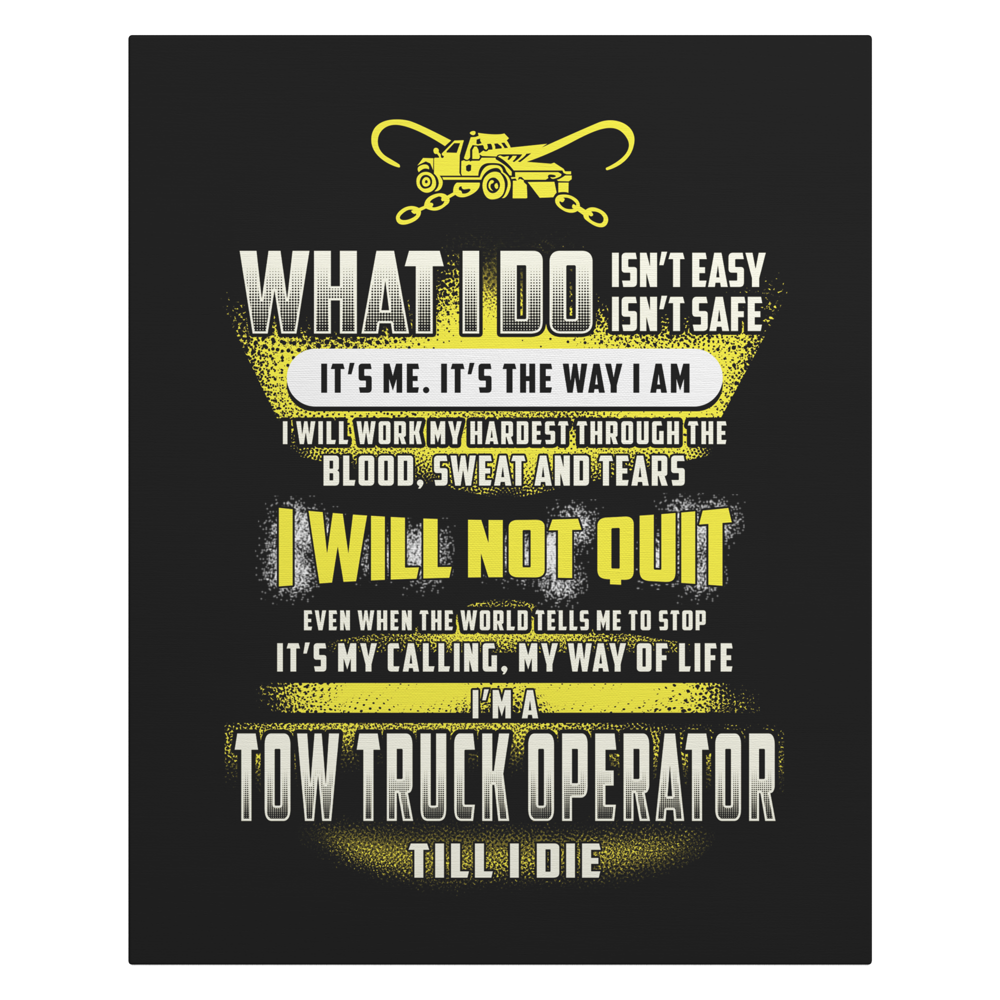 Tow_Truck_Operator_Till_I_Die_Canvas_V_Main_Mockup.png