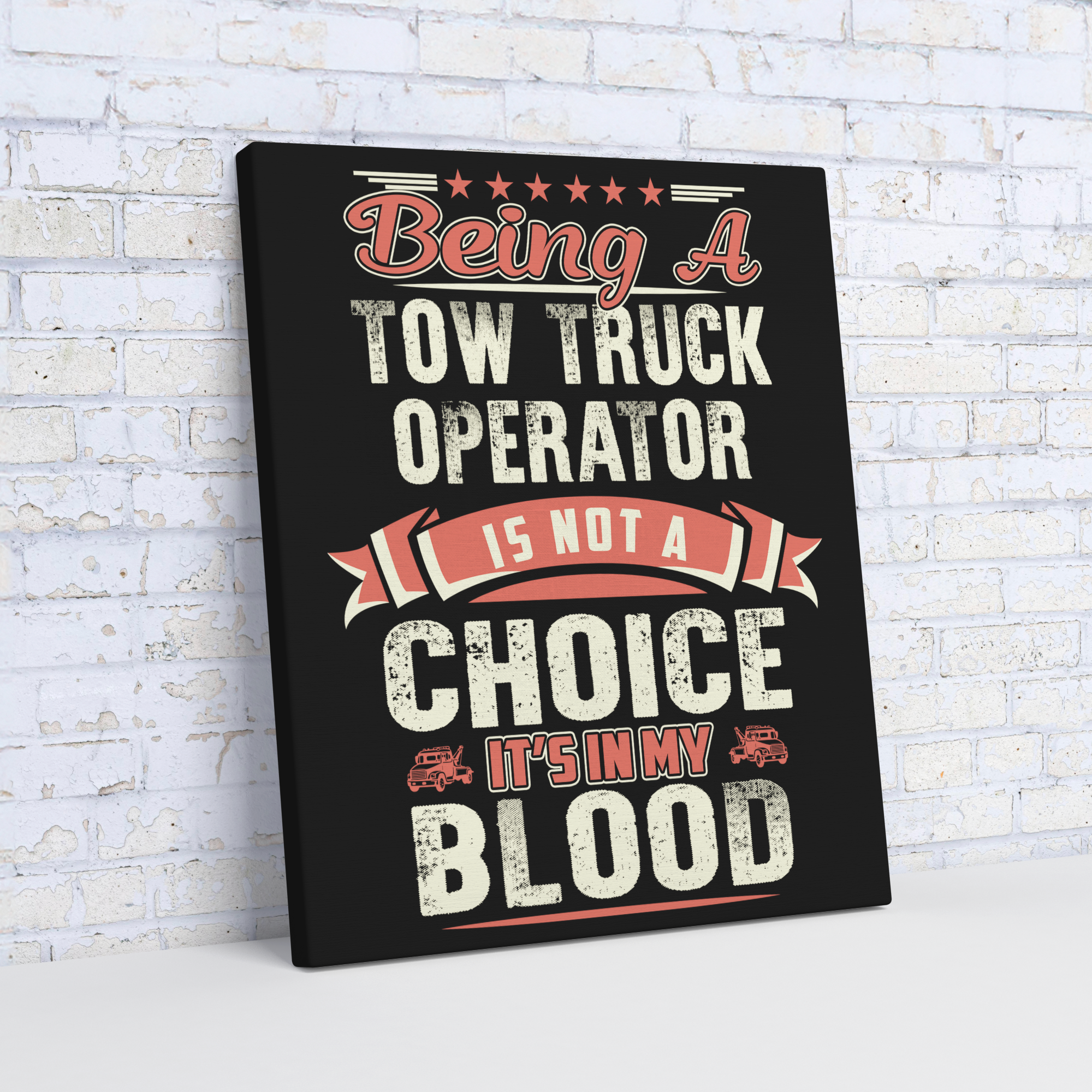 Tow_Truck_Operator__Its_In_My_Bloo_V_Angle_Wall_Mockup.png