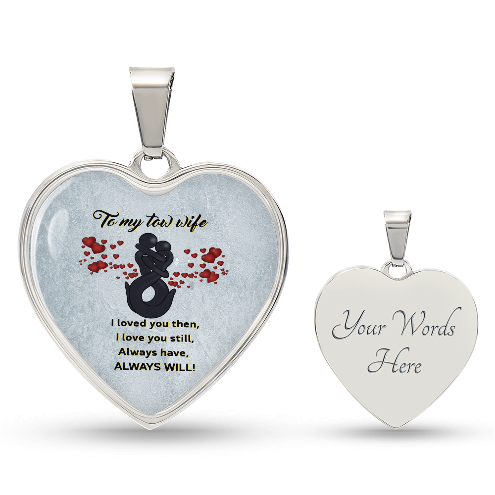 Proud Tow Wife Love Luxury Heart Necklace
