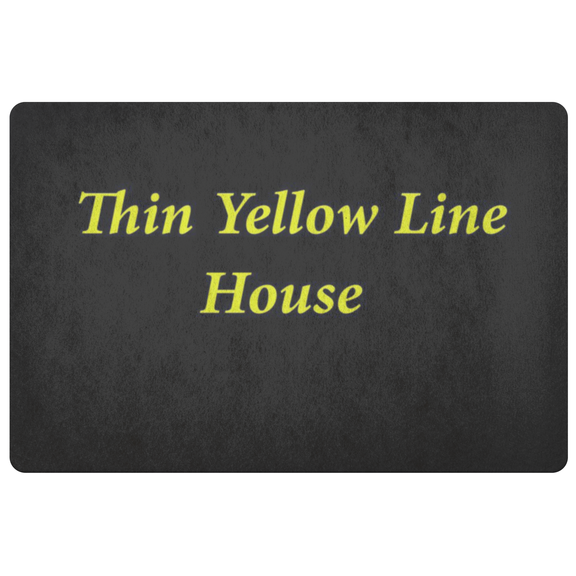 Thin Yellow Line House Doormat