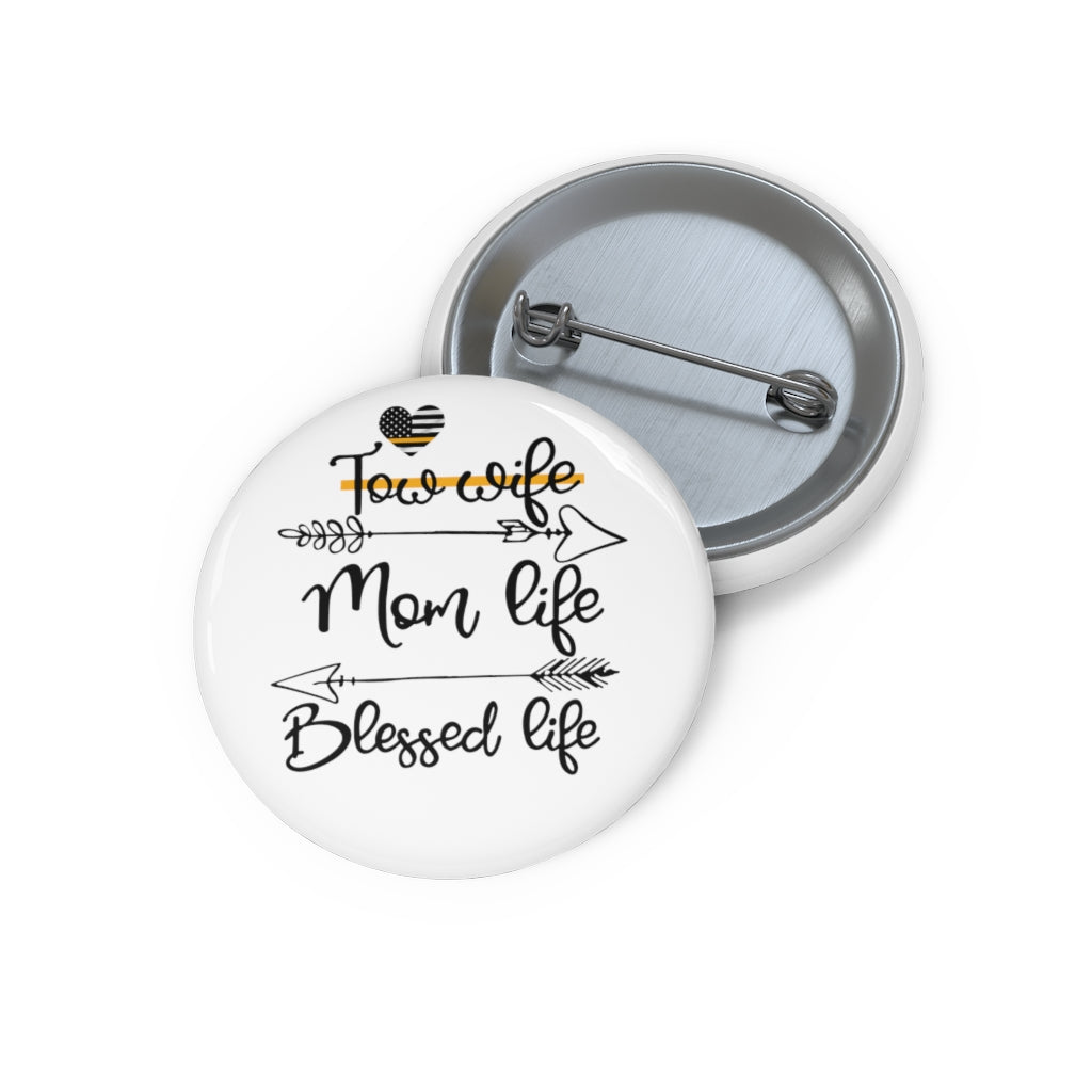 Tow Wife Pin Buttons