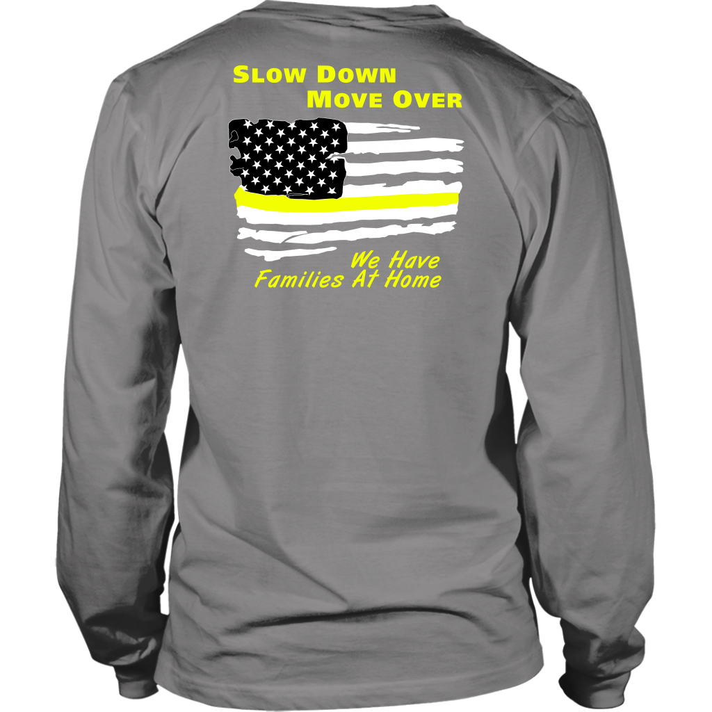 Slow Down Move Over Shirt