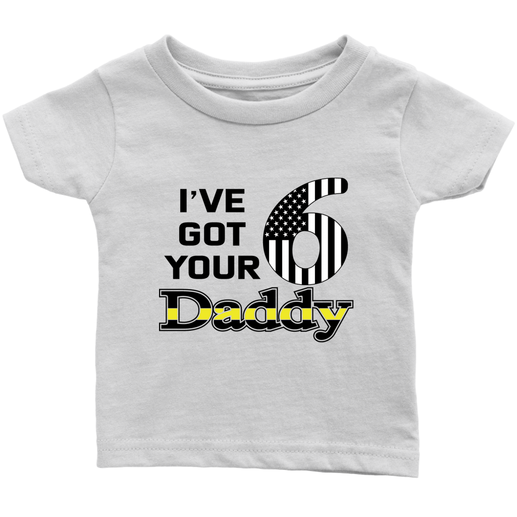 I've Got Your 6 Daddy Baby Onesie