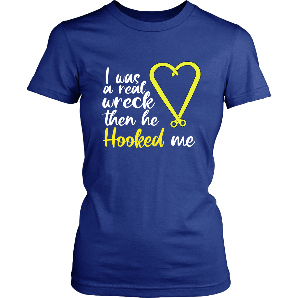 I was reack wrecker then he hooked me Shirt