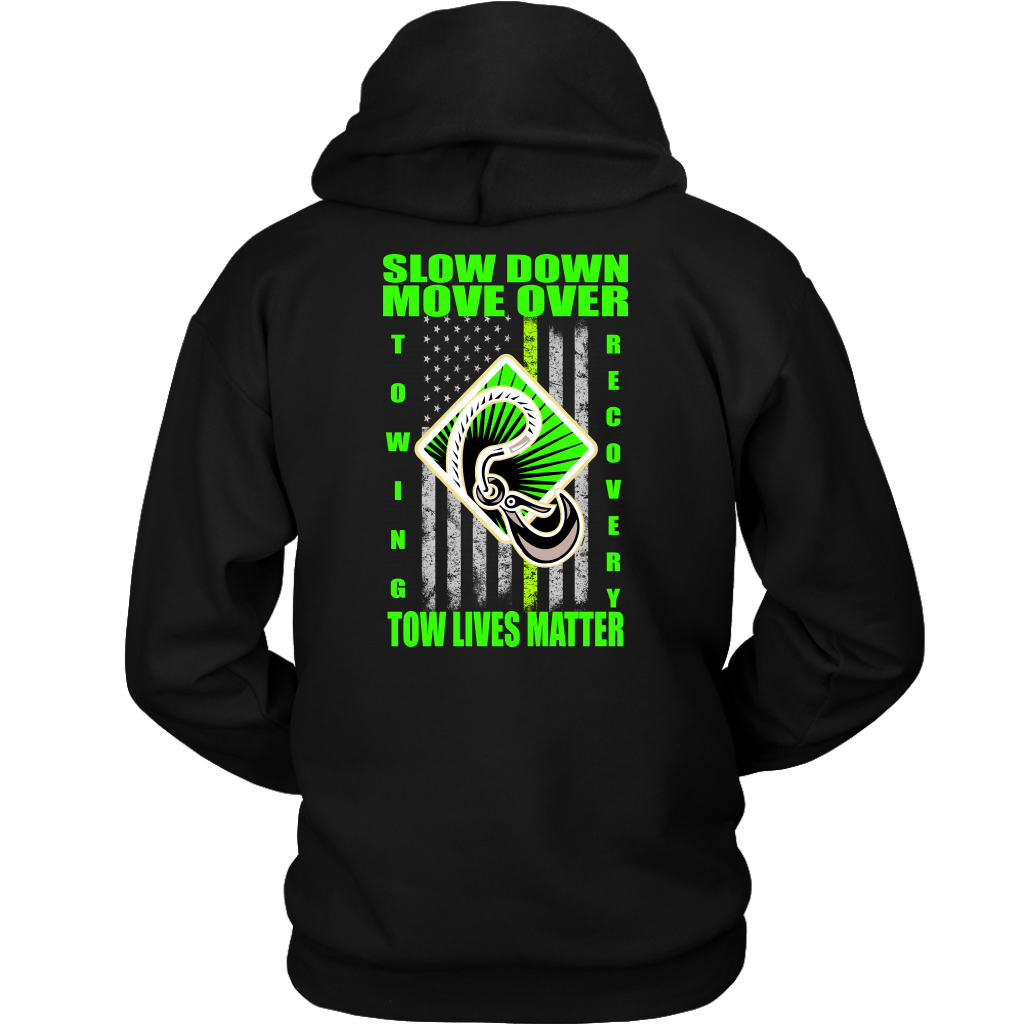 Slow Down Move Over Shirt