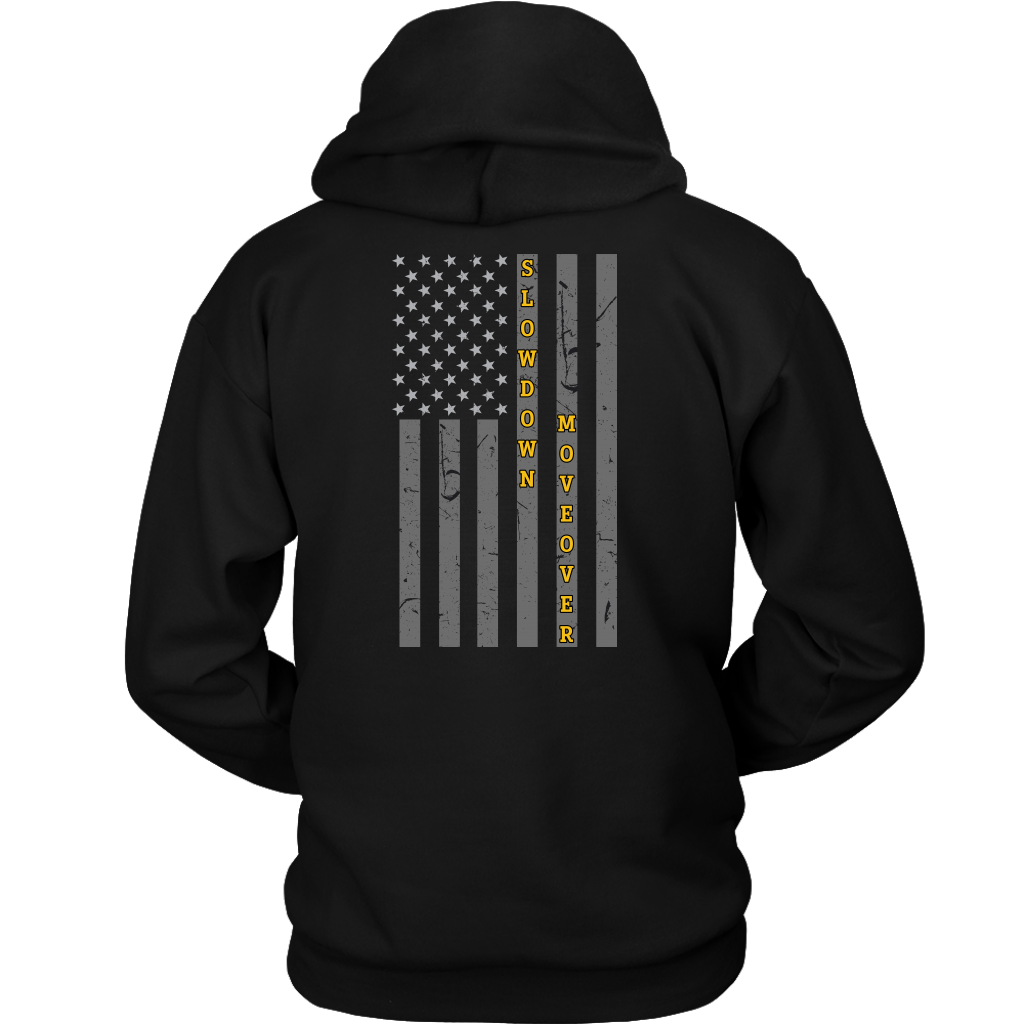 Slow Down Move Over Shirt