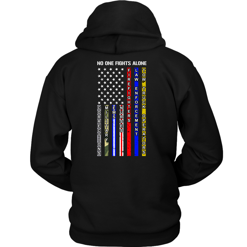 NO ONE FIGHTS ALONE SHIRT