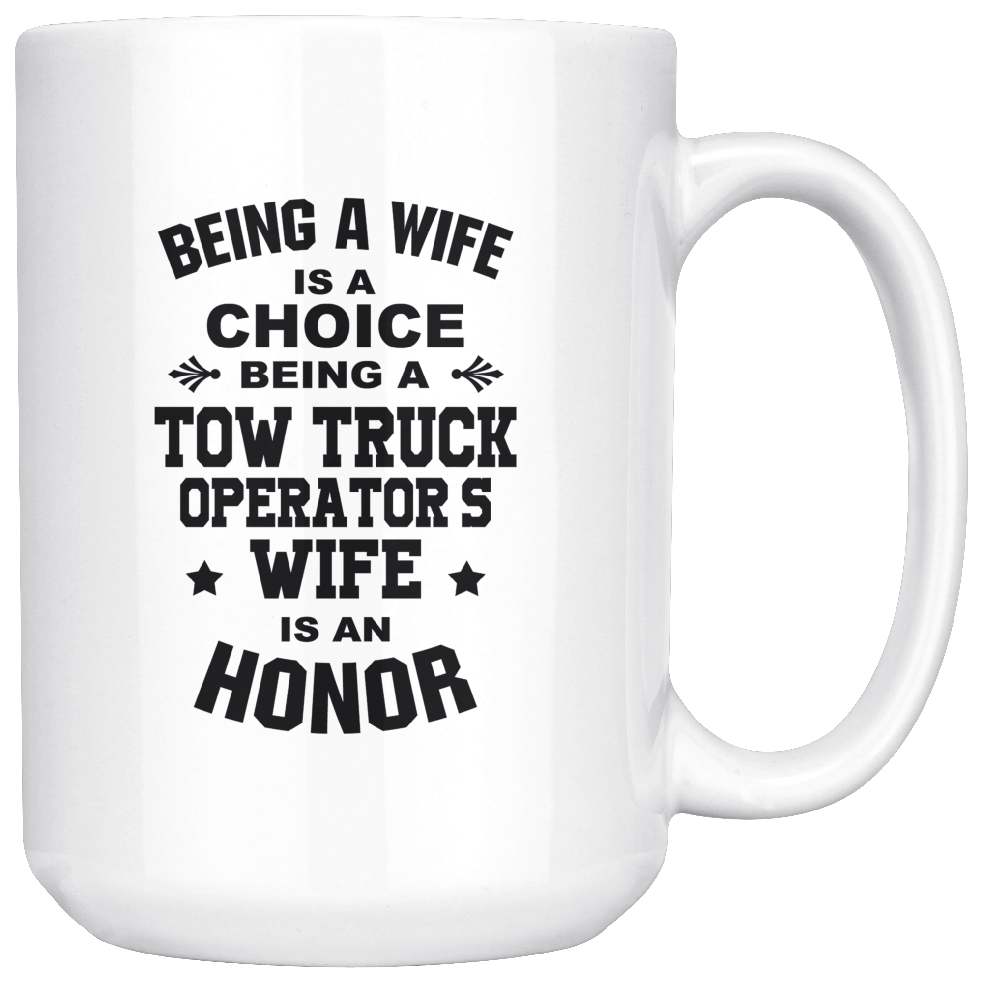 Proud Tow Wife Mug