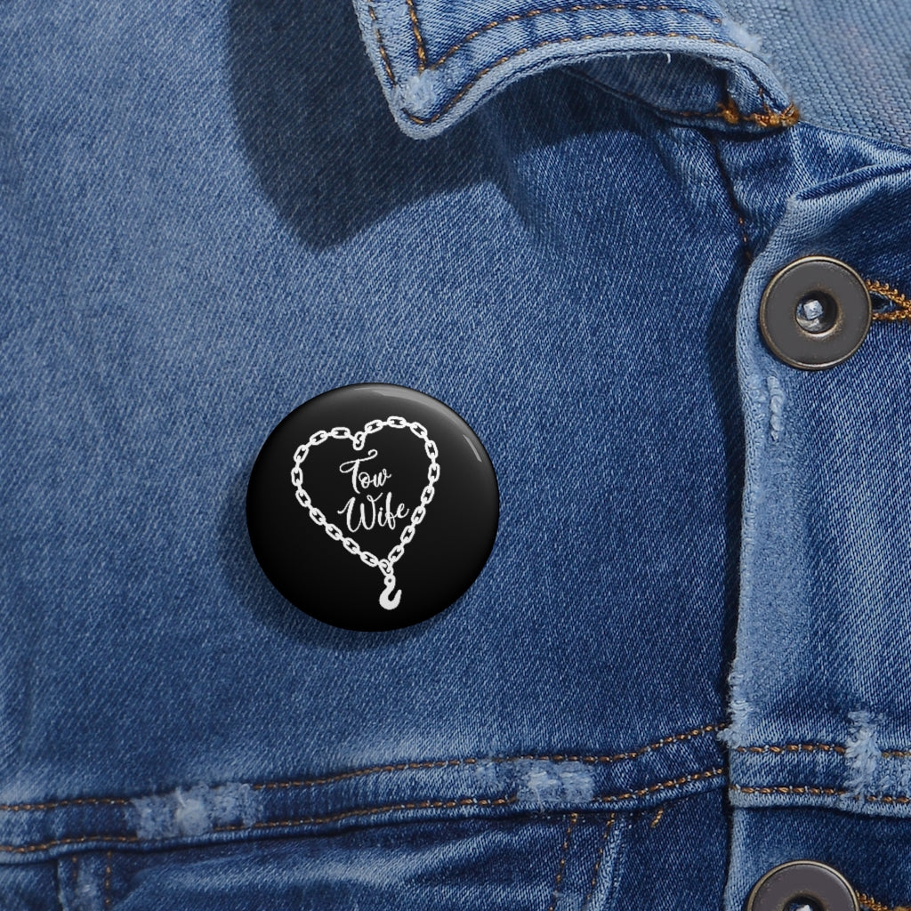 Tow Wife Pin Buttons