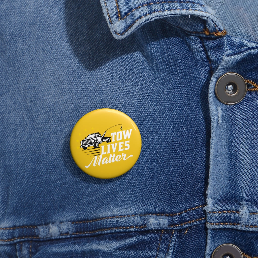 Towlivesmatter Pin Buttons