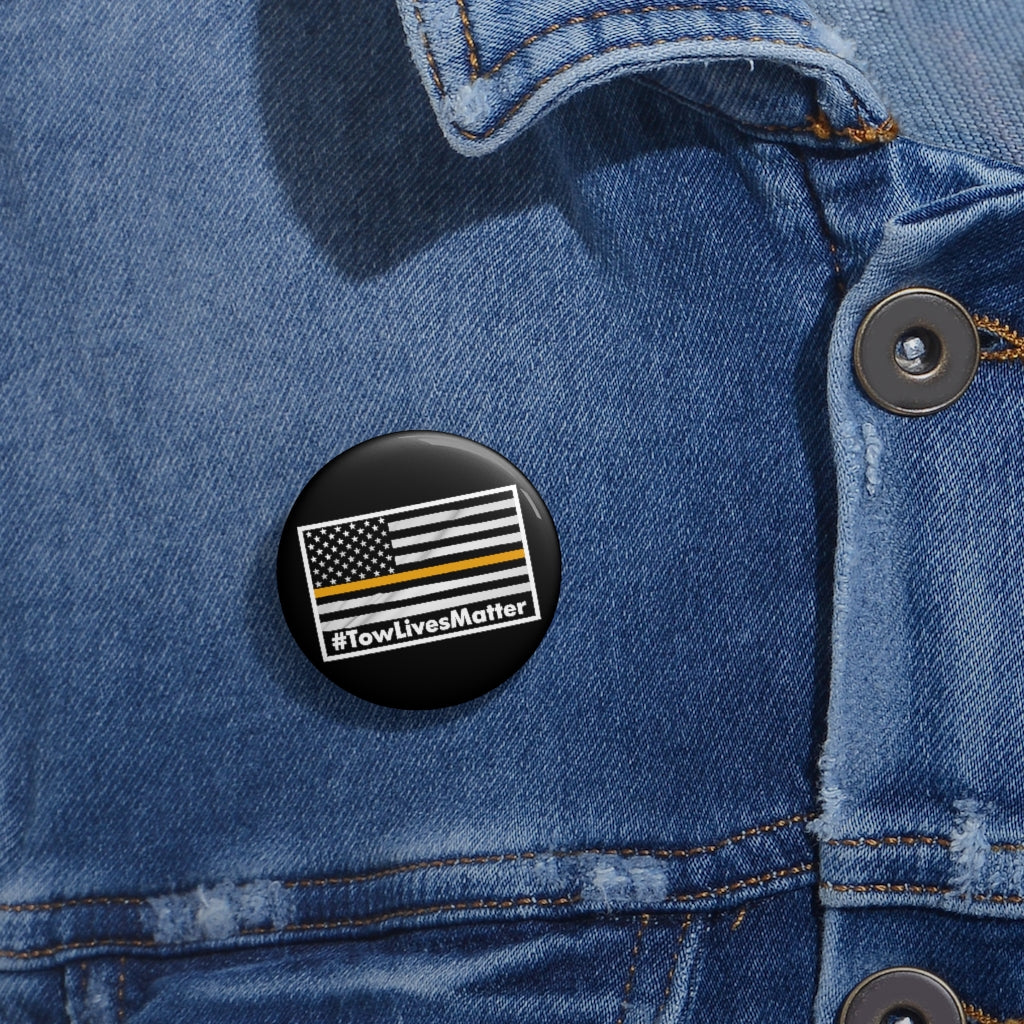 Towlivesmatter Pin Buttons