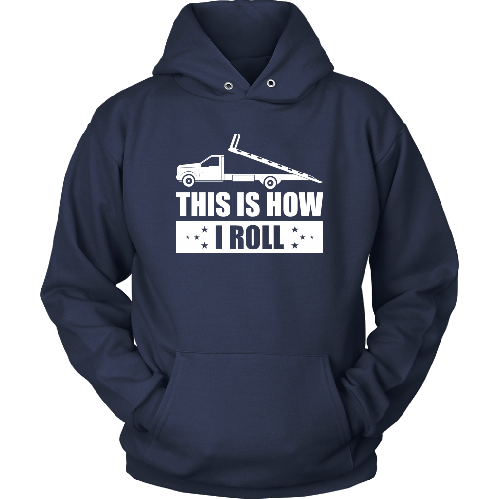 This Is How I Roll Tow Operator Shirt