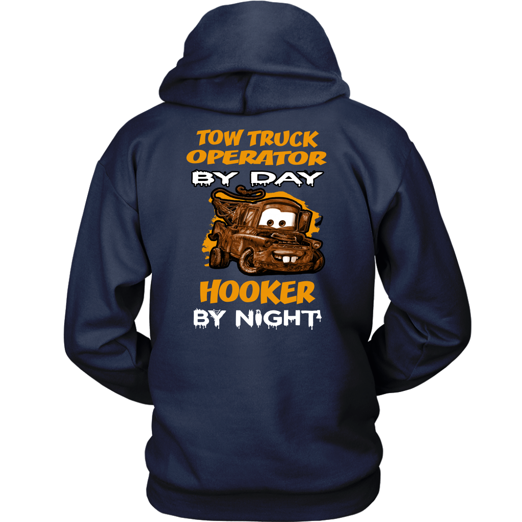 Tow Truck Operator By Day Shirt