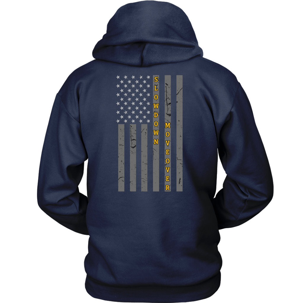 Slow Down Move Over Shirt