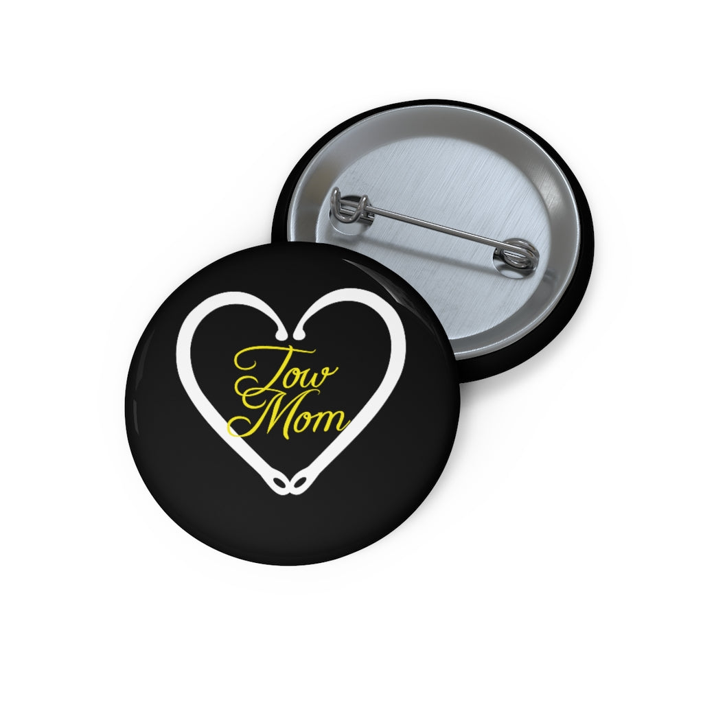 Tow Mom Pin Buttons