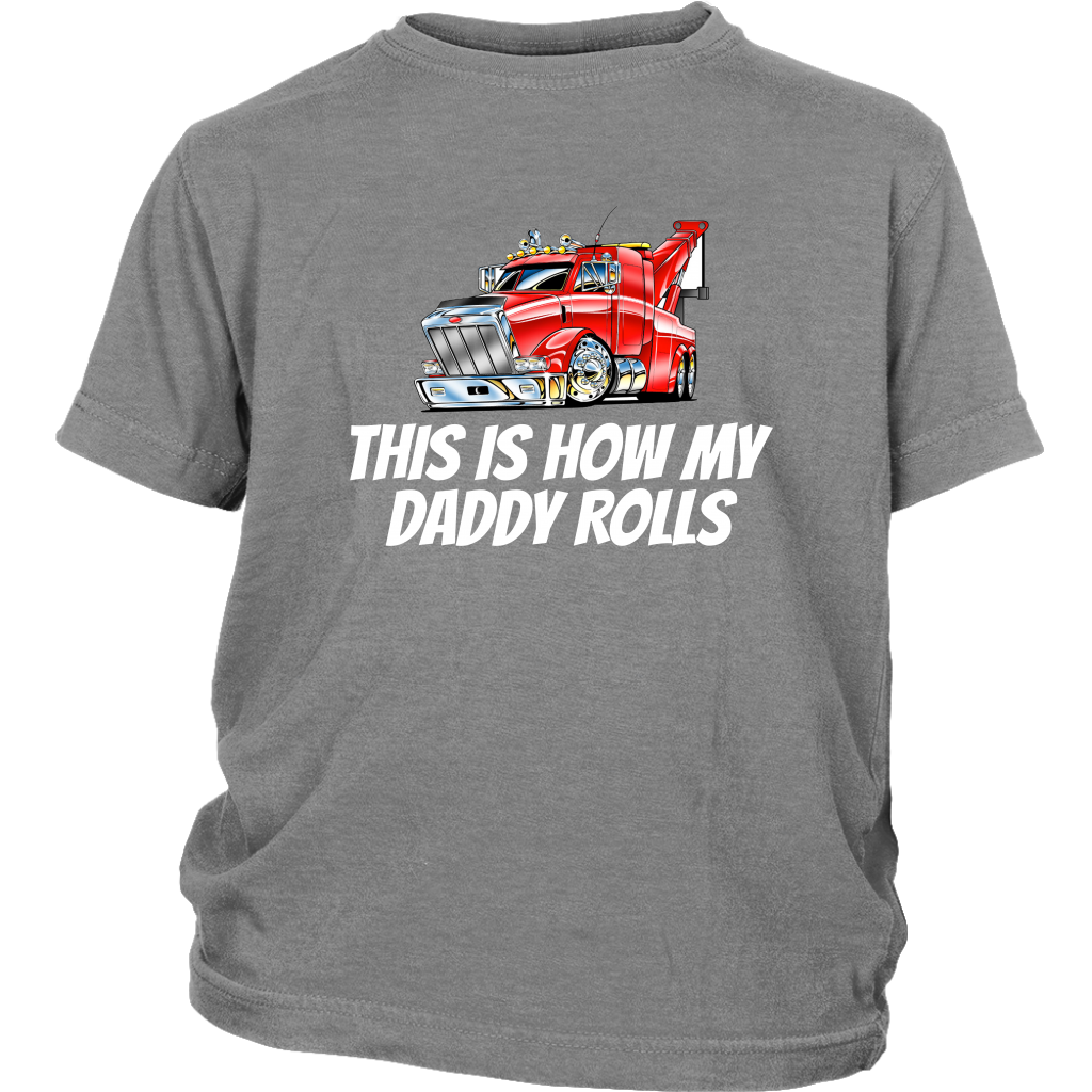 This Is How My Daddy Rolls Baby Shirt