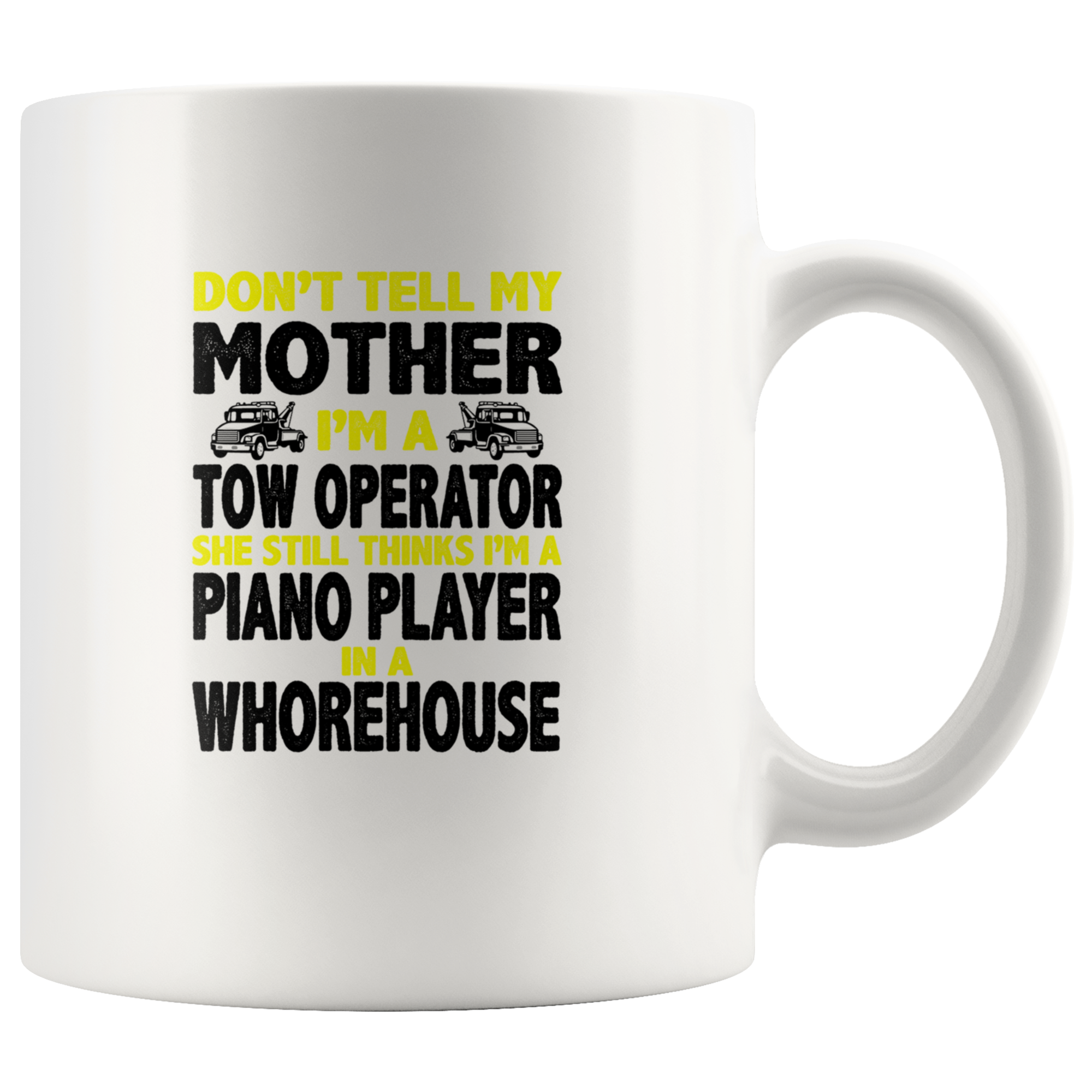 Tow Truck Operator Mug