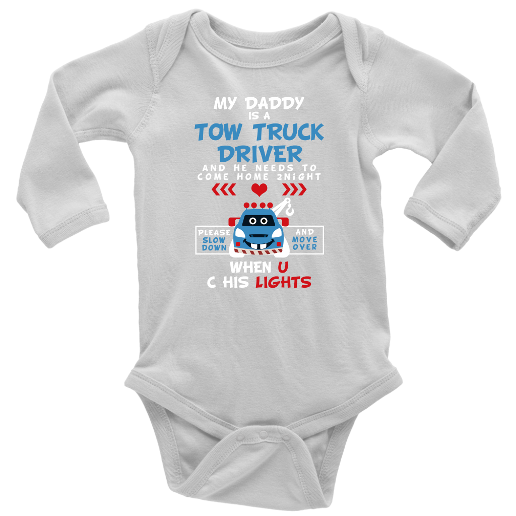 My Daddy Is A Tow Truck Driver Onesie