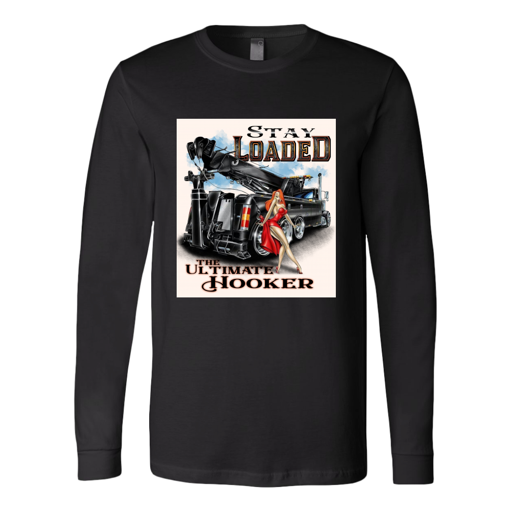 Stay Loaded The Ultimate Hooker Shirt