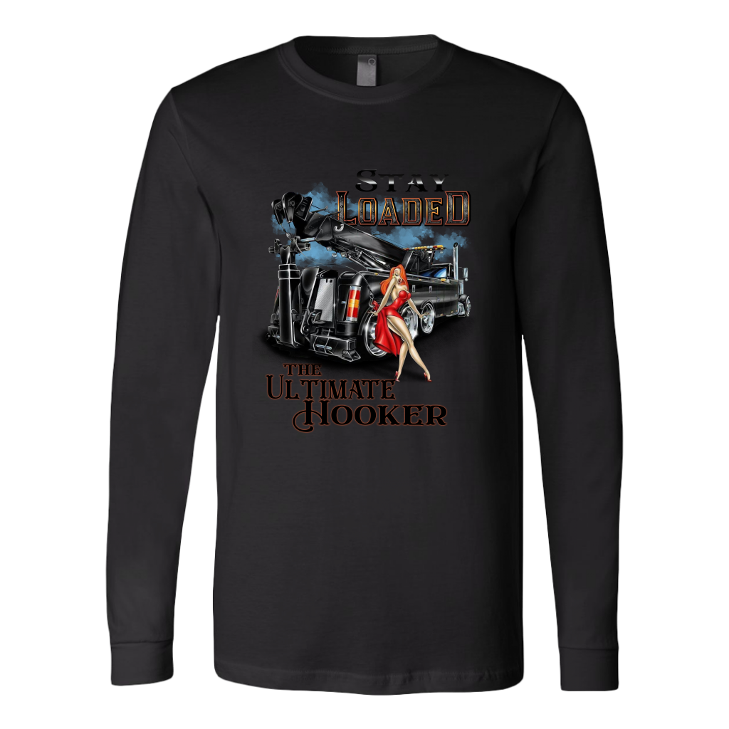STAY LOADED THE ULTIMATE HOOKER SHIRT