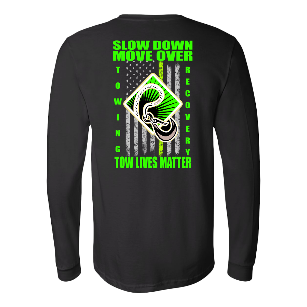 Slow Down Move Over Shirt