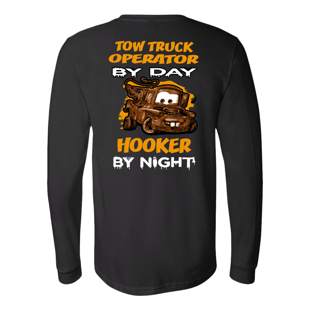 Tow Truck Operator By Day Shirt
