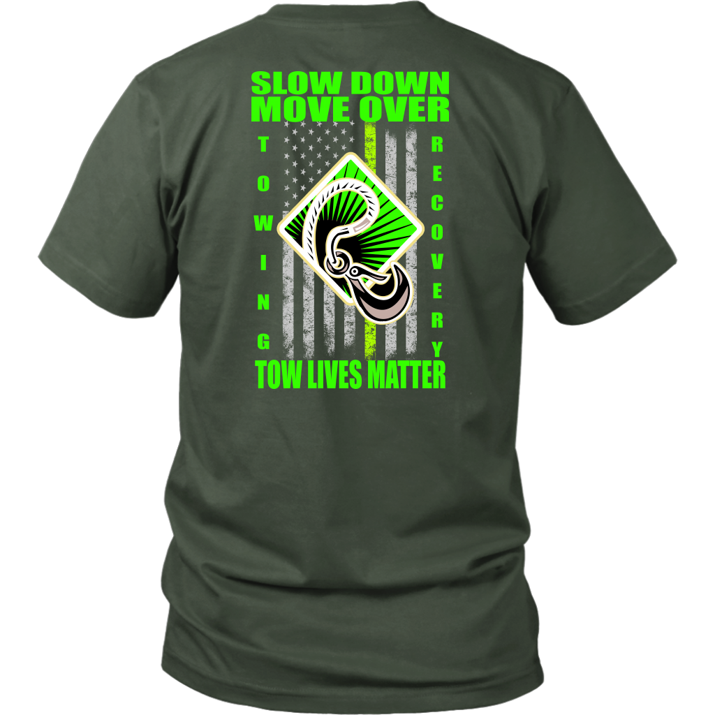 Slow Down Move Over Shirt