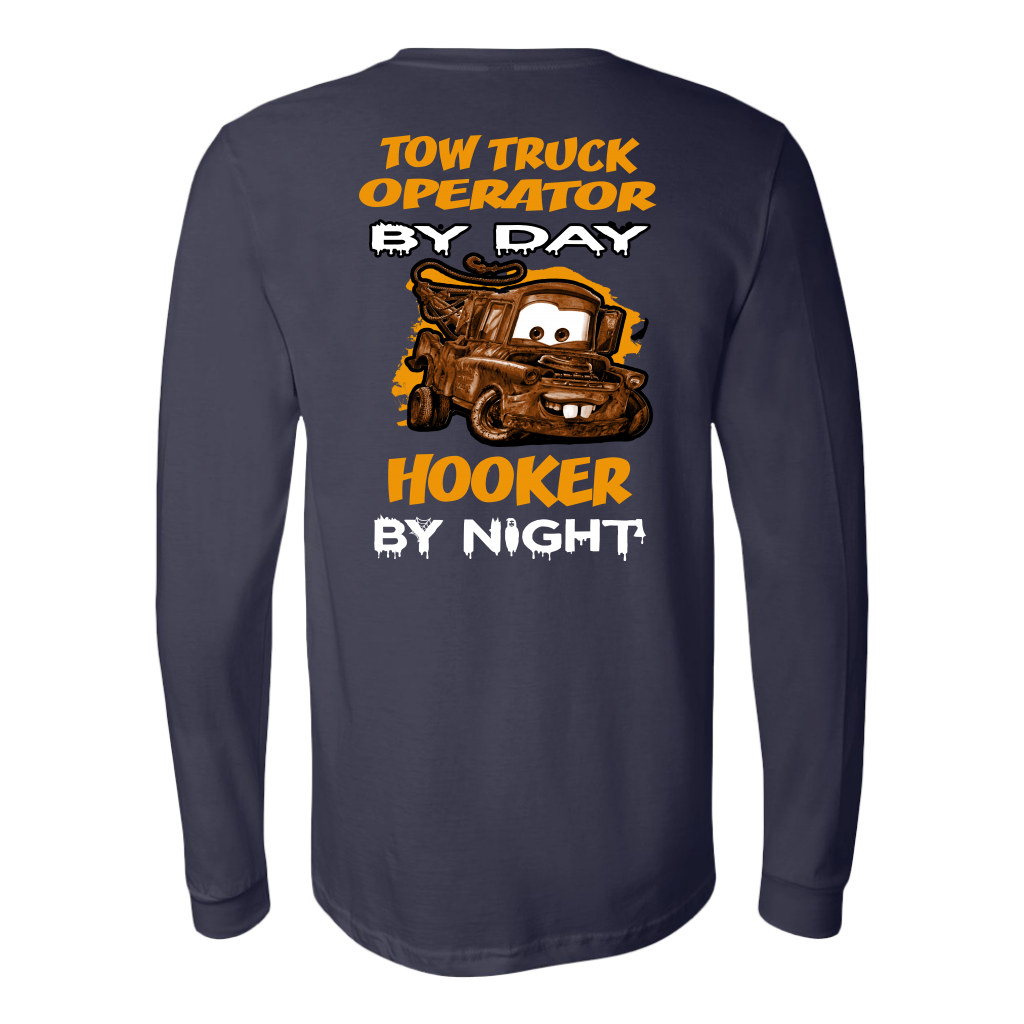 Tow Truck Operator By Day Shirt