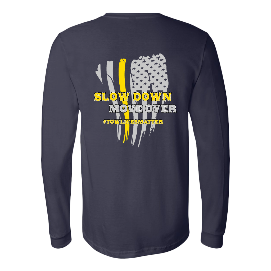 Slow Down Move Over Shirt