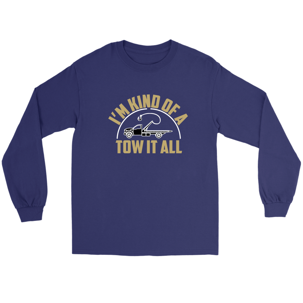 I'm Kind Of Tow It All
