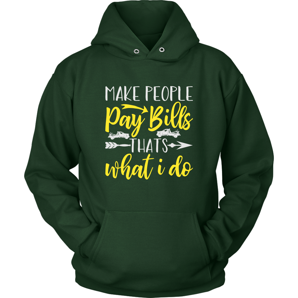 Make People Pay Bills That's What I Do