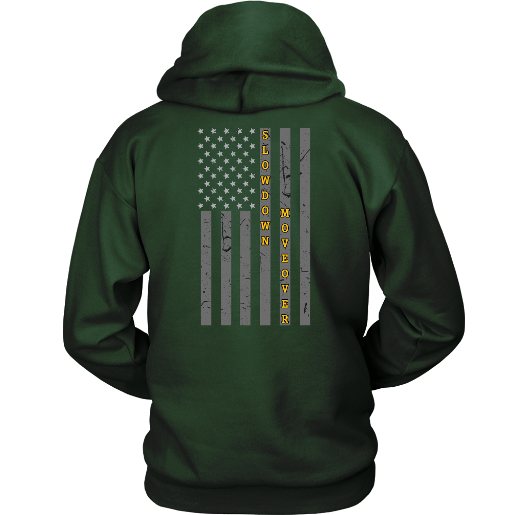 Slow Down Move Over Shirt