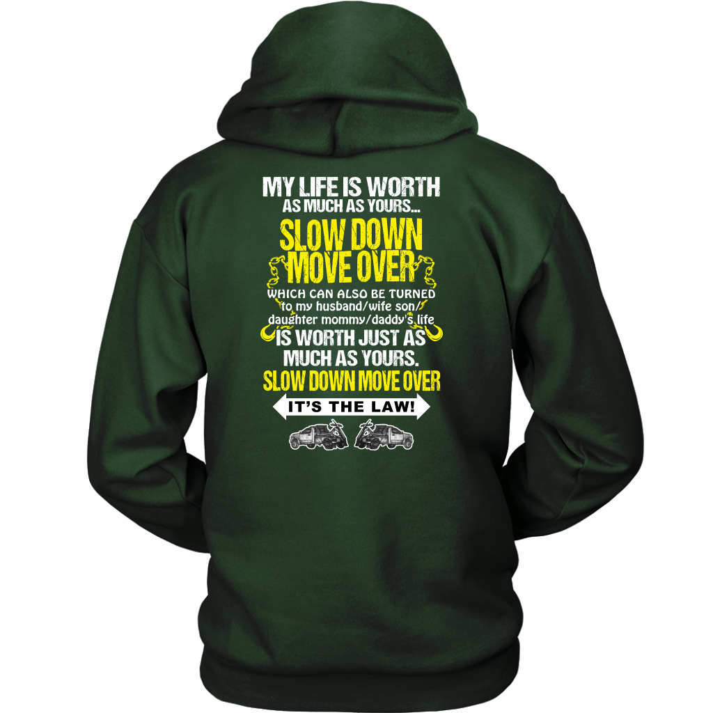Slow Down Move Over Shirt